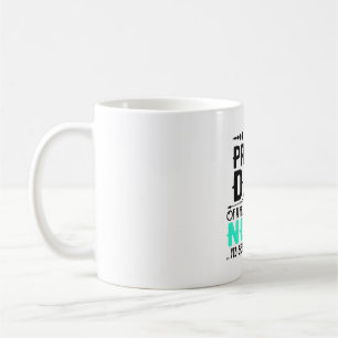 Caneca De Café Eu sou um Pai Orgulhoso de uma enfermeira maluca