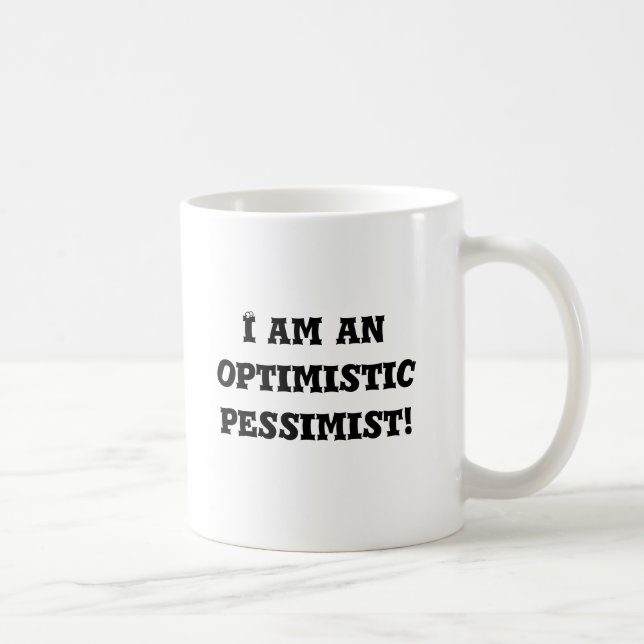 Caneca De Café Eu sou um pessimista optimista! (Direita)