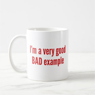 Caneca De Café Eu sou um péssimo exemplo de café