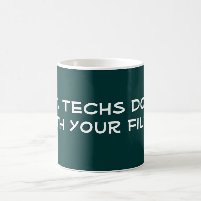 Caneca De Café Eu.T. Os técnicos fazem isso (Centro)