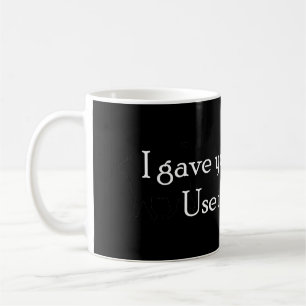 Caneca De Café Eu Te Dei Um Cérebro