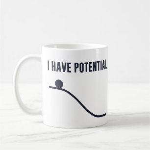 Caneca De Café Eu tenho a energia potencial