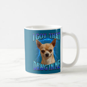 Caneca De Café Eu Tenho Aquela Cachorra Em Mim Meme Frase Engraça