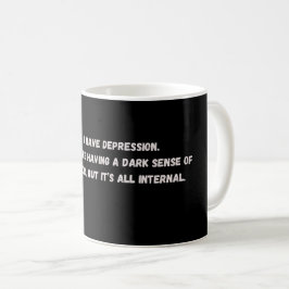 Caneca De Café Eu tenho depressão...