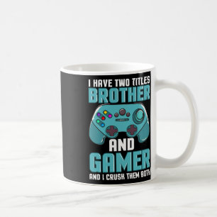 Caneca De Café Eu Tenho Dois Títulos Irmão E Jogador De Vídeo Gam
