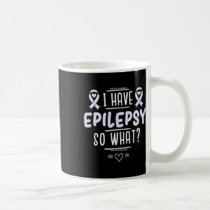 Caneca De Café Eu Tenho Epilepsia E Daí Laço de Conscientização L