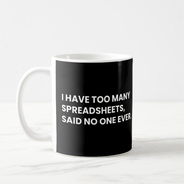 Caneca De Café Eu Tenho Muitas Planilhas Divertidas Frase de Dado (Esquerda)