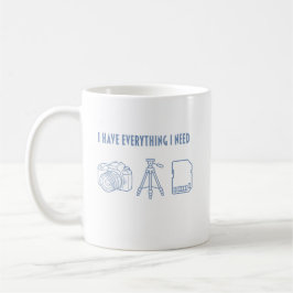 Caneca De Café Eu Tenho Tudo o Que Preciso - Presente para Fotógr