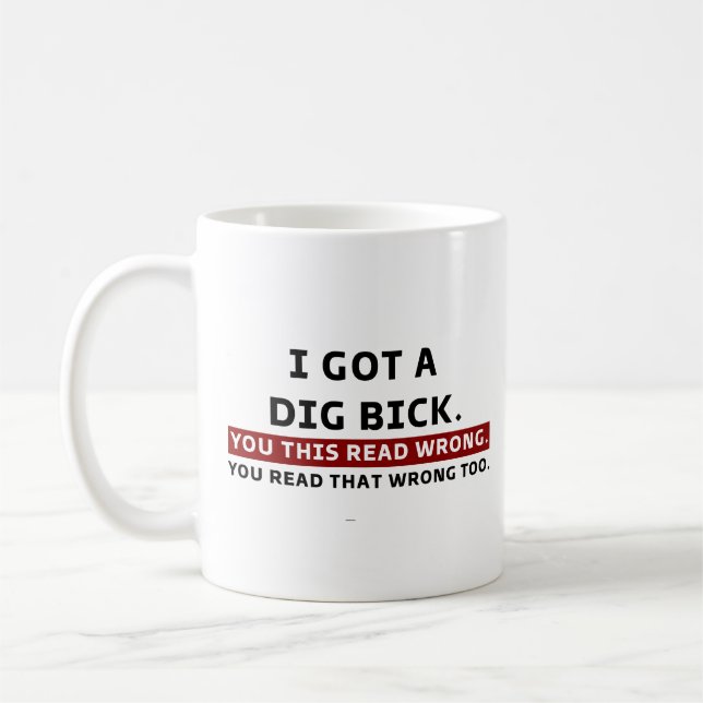 Caneca De Café Eu Tenho Um Bick Graphic Novelty Sarcastic Engraça (Esquerda)