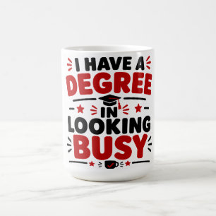 Caneca De Café Eu Tenho Um Diploma Em Parecer Ocupado