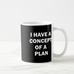 Caneca De Café Eu Tenho Um Plano Conceitual Kamala Trump Dete
