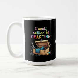 Caneca De Café Eu Teria Preferencialmentes De Criar Hobbies Criat
