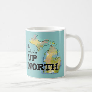 Caneca De Café Eu teria preferencialmentes no norte de Michigan