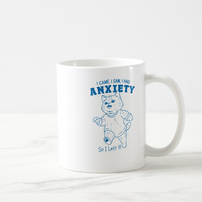 Caneca De Café Eu Tinha Ansiedade (Direita)