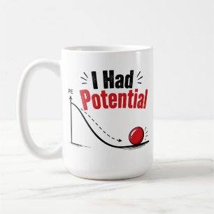 Caneca De Café Eu Tinha Humor de Física Potencial