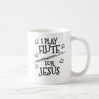 Caneca De Café Eu Toco Flauta Por Jesus, Músico Flutista Cristão