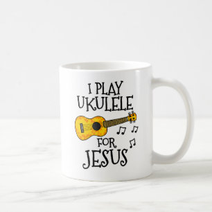Caneca De Café Eu Toco Ukulele Por Jesus, Jogador Cristão Uke