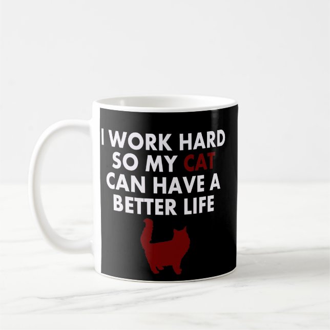 Caneca De Café Eu Trabalho Duro Citação Engraçada de Gato Para Do (Esquerda)