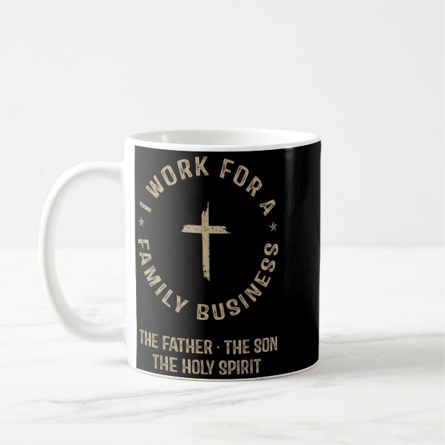 Caneca De Café Eu Trabalho Para Um Negócio Familiar Trindade Cris (Esquerda)