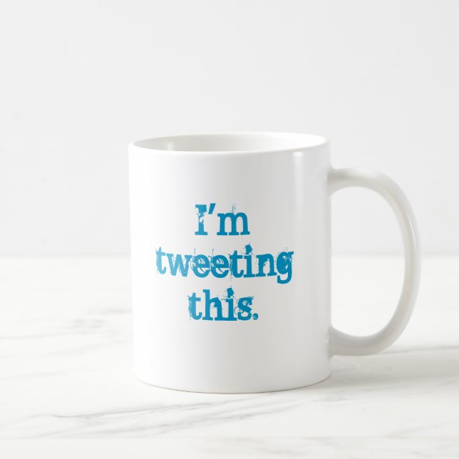 Caneca De Café Eu tweeting este (Direita)