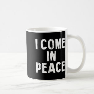 Caneca De Café Eu Venho Em Paz Estou Em Paz Casal Engraçado Dia D