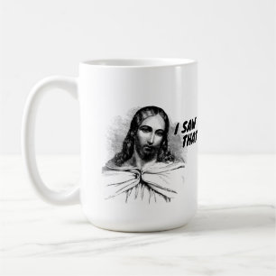 Caneca De Café Eu Vi Aquela Piada de Jesus