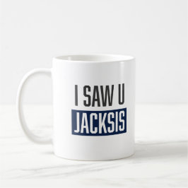 Caneca De Café Eu Vi Você Jacksis Lama Um Libanês Dizendo