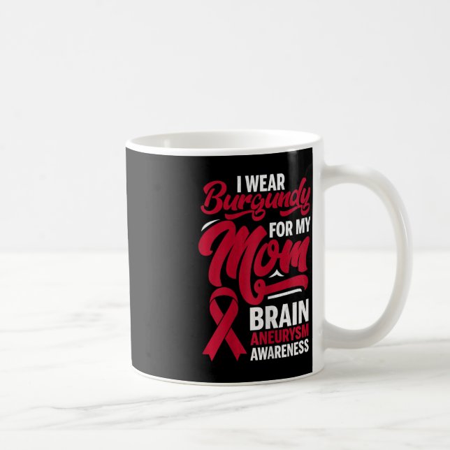 Caneca De Café Eu Visto Burgundy Para Meu Aneurismo De Cérebro Na (Direita)