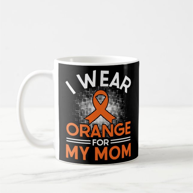 Caneca De Café Eu Visto Laranja Para Minha Mãe Esclerose Múltipla (Esquerda)