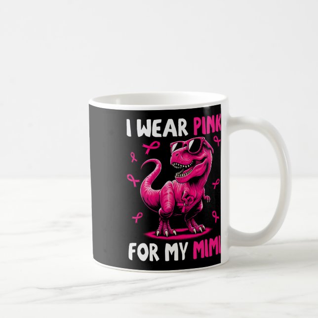 Caneca De Café Eu Visto Rosa Para A Minha Mimi T-rex Dinossaur Br (Direita)