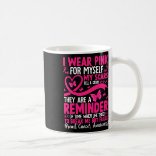 Caneca De Café Eu Visto Rosa Por Mim Próprio As Minhas Cicatrizes