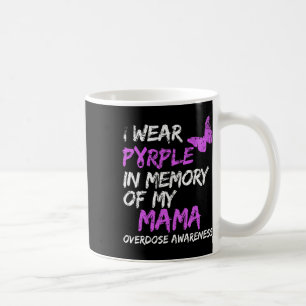 Caneca De Café Eu Visto Roxo Em Memória Da Minha Sobredosagem Mam