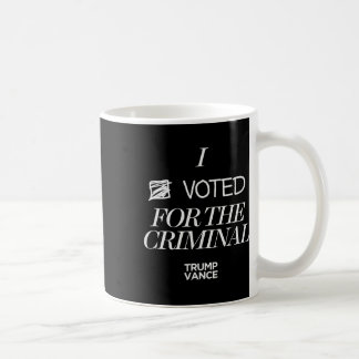 Caneca De Café Eu Votei No Estilo Grunge Criminoso Sarcástico Tr