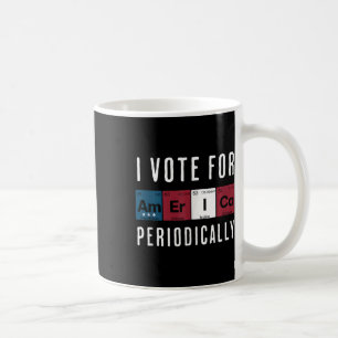 Caneca De Café Eu Voto Na América, Periodicamente, O Tanque Eleit