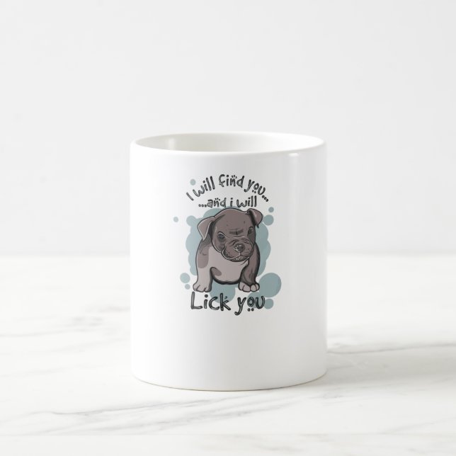 Caneca De Café Eu vou encontrar você e eu vou lamber você (Centro)