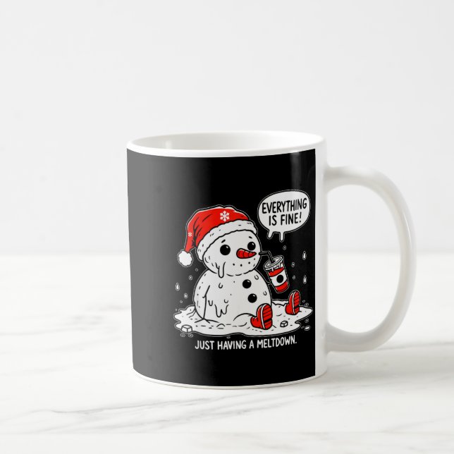 Caneca De Café Everything Is Fine Just Having Meltdown Christmas  (Direita)