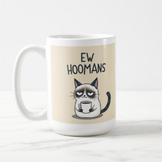 Caneca De Café Ew Hoomans Funny Cat Mug