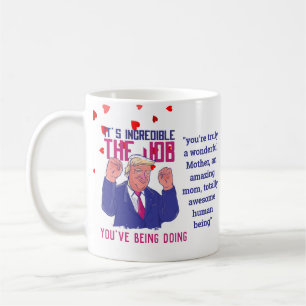 Caneca De Café Excelente MOM Funny TRUMP Cita Mães Personalizadas