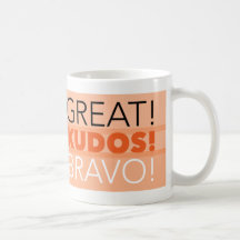 Excelente! Parabéns! Bravo! Mug, personalizável
