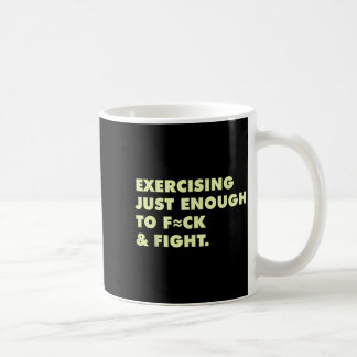 Caneca De Café Exercícios Engraçados Só-o-suficiente Para Foder &