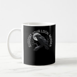Caneca De Café F-Caw-F - Apoie Seu Assassinato Clássico