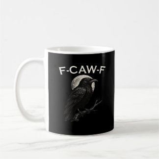Caneca De Café F-Caw-F Corvo Corvo Engraçado F-Caw-F Acessório Mi