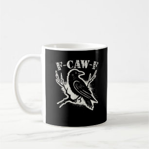 Caneca De Café F-Caw-F Corvo Engraçado Vintage Humor Sarcástico C