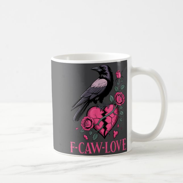 Caneca De Café F Caw F Crow Anti Valentine's Day Dark Gothic Brok (Direita)