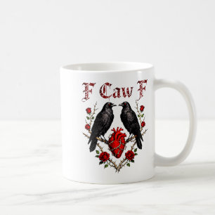 Caneca De Café F Caw F Crow Coração Engraçado Anti Dia dos Namora