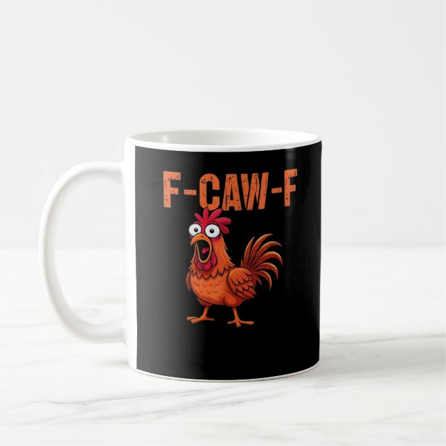 Caneca De Café F Caw F Galinha Engraçada Estilo Clássico Moderno  (Esquerda)