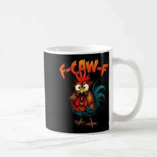 Caneca De Café F Caw F Galo Engraçado Corvo Fcawf Domador de Gali