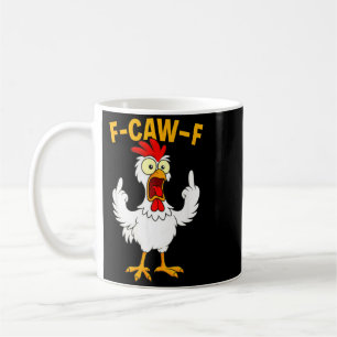 Caneca De Café F Caw F Galo Pássaro Engraçado Galinha Domadora Fa
