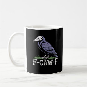 Caneca De Café F-Caw-F Osso Texto Caveira Corvo - Humor Gótico Ma