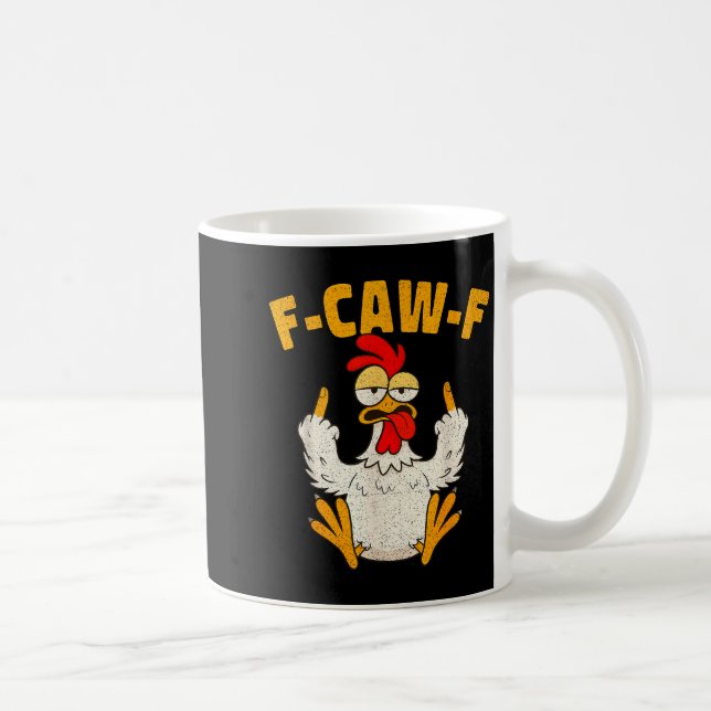 Caneca De Café F Caw F Rooster Funny Bird Fcawf Chicken Whisperer (Direita)
